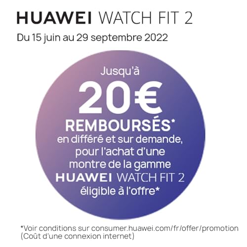 HUAWEI WATCH Fit 2 Montres connectées - informati